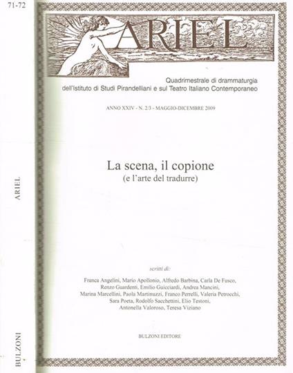 Ariel. Quadrimestrale di drammaturgia. Anno XXIV n.2/3, 2009. La scena, il copione(e l'arte del tradurre) - Alfredo Barbina - copertina