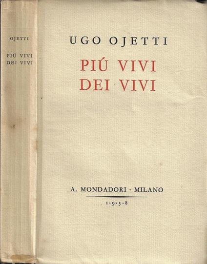 Più vivi dei vivi - Ugo Ojetti - copertina
