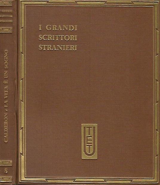 La vita è un sogno - Il principe costante - Pedro Calderón de la Barca - copertina