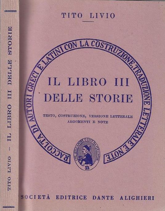 Il libro III delle storie. Testo, costruzione, versione letterale, argomenti e note - Tito Livio - copertina