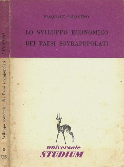 Lo sviluppo economico dei paesi sovrapopolati - Pasquale Saraceno - copertina