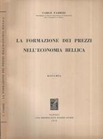 La formazione dei prezzi nell'economia bellica