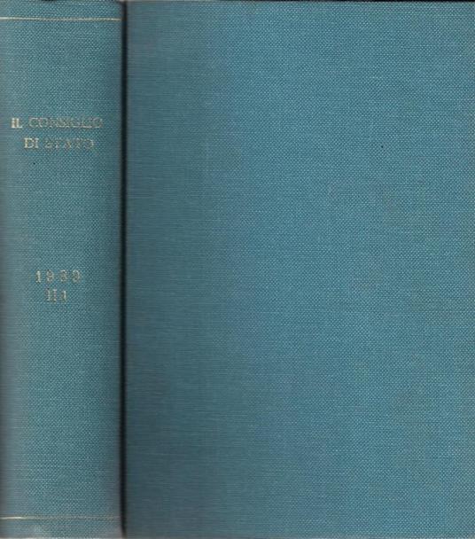 Il consiglio di Stato Anno XL – 1989. Rassegna di giurisprudenza e dottrina - copertina