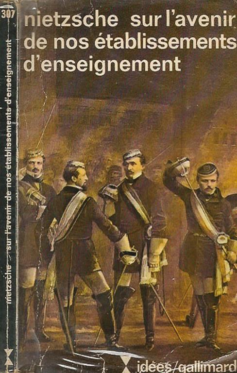 Sur l'avenir de nos etablissements d'enseignement - Friedrich Nietzsche - copertina