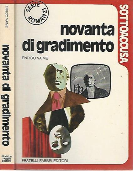 Novanta di gradimento - Enrico Vaime - copertina