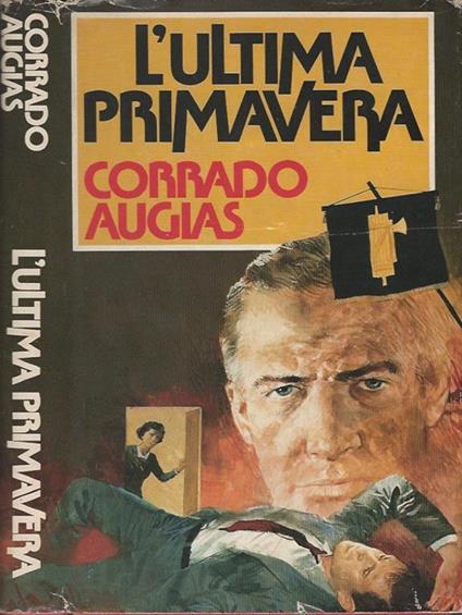 L' ultima primavera - Corrado Augias - copertina