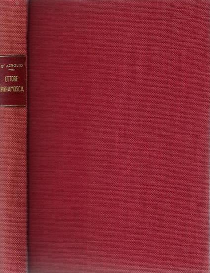 Ettore Fieramosca. O la disfida di Barletta - Massimo D'Azeglio - copertina