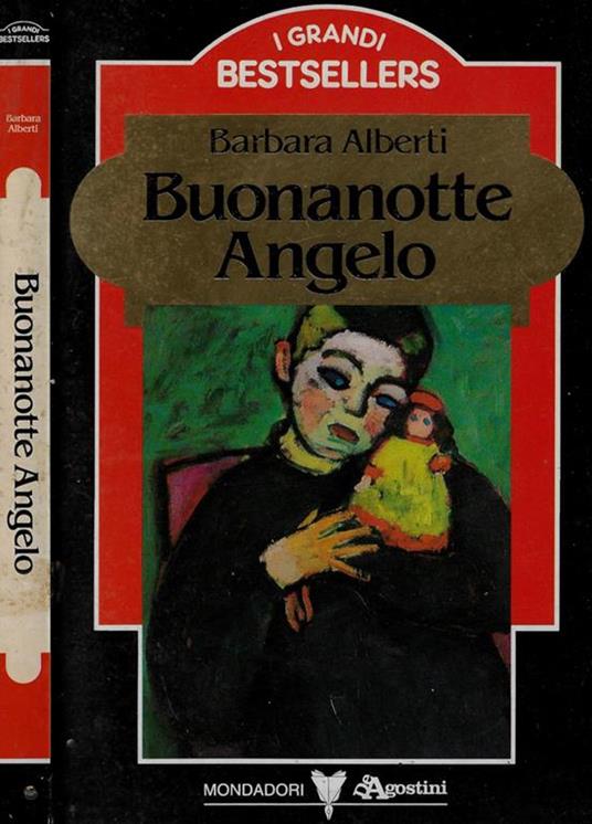 Buonanotte Angelo - Barbara Alberti - copertina