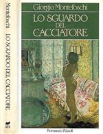 Lo sguardo del cacciatore