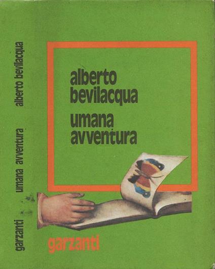 Umana avventura - Alberto Bevilacqua - copertina