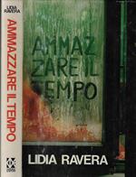Ammazzare il tempo