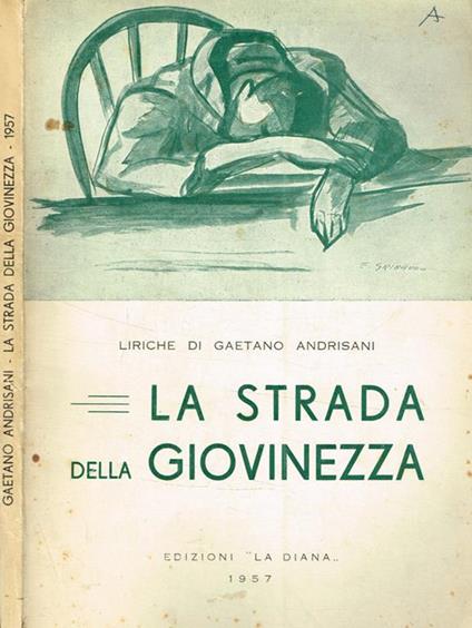 La strada della giovinezza - Gaetano Andrisani - copertina