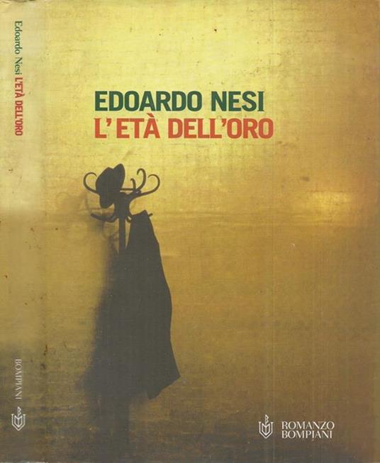 L' età dell'oro - Edoardo Nesi - copertina