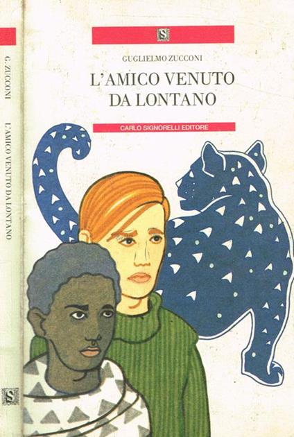 L' amico venuto da lontano - Guglielmo Zucconi - copertina