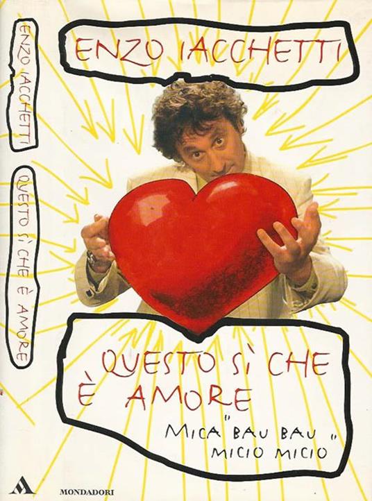 Questo sì che è amore. Mica bau bai micio micio - Enzo Iacchetti - copertina