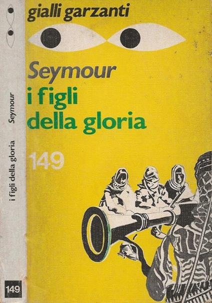 I figli della gloria - Gerald Seymour - copertina