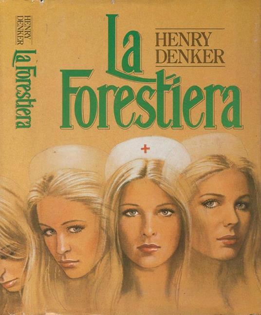 La forestiera - Henry Denker - copertina