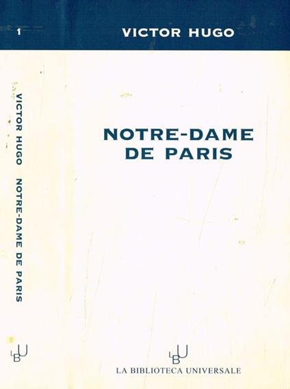 Notre-Dame de Paris - Victor Hugo - copertina