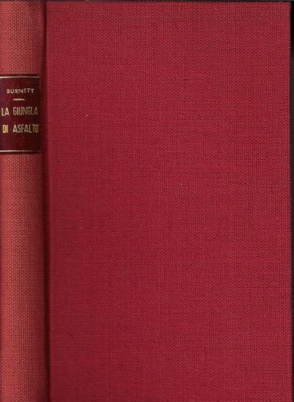 La giungla di asfalto - William R. Burnett - copertina