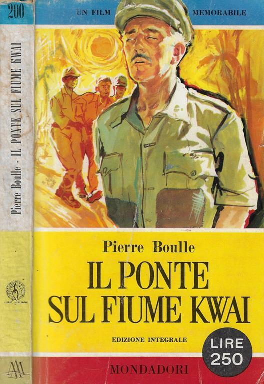Il ponte sul fiume Kwai - Pierre Boulle - copertina