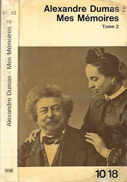 Mes Mémoires – Tome 2 - Alexandre Dumas - copertina