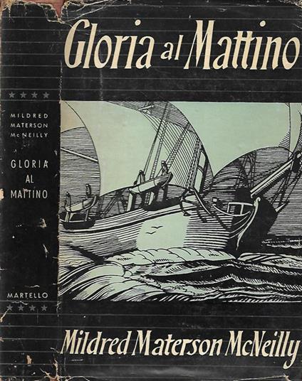 Gloria al mattino - Mildred Masterson McNeilly - copertina