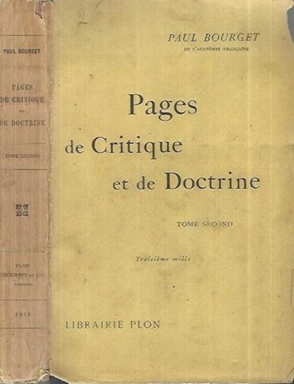 Pages de Critique et de Doctrine - Tome Second - Paul Bourget - copertina