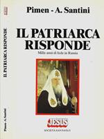 Il patriarca risponde. Mille anni di fede in Russia