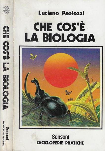 Che cos'è la biologia - Luciano Paolozzi - copertina