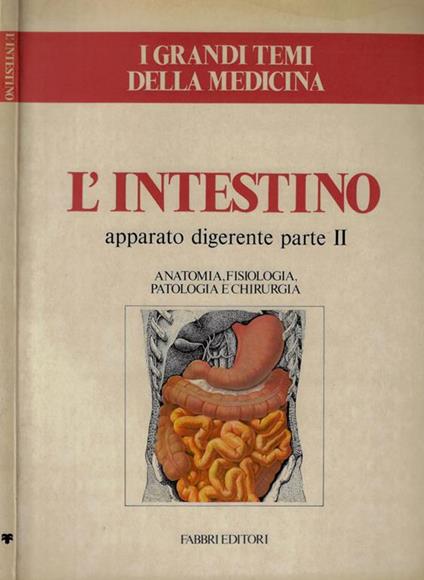 L' intestino. Apparato digerente parte II - copertina