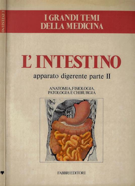 L' intestino. Apparato digerente parte II - copertina