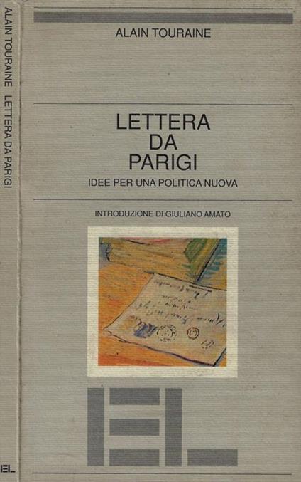 Lettera da Parigi. Idee per una politica nuova - Alain Touraine - copertina