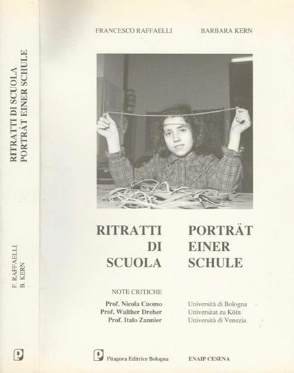 Ritratti di scuola-Porträt einer schule - Francesco Raffaelli,Barbara Kern - copertina