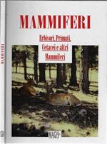 Mammiferi. Erbivori, primati, cetacei e altri mammiferi