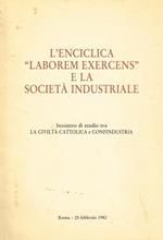 L' enciclica Laborem Exercens e la società industriale. Incontro di studio tra La civiltà cattolica e Confindustria