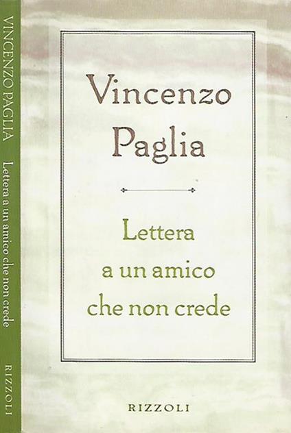 Lettera a un amico che non crede - Vincenzo Paglia - copertina