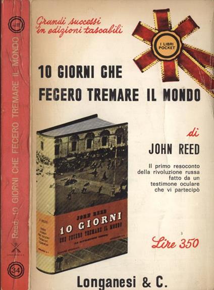 10 giorni che fecero tremare il mondo - John Reed - copertina