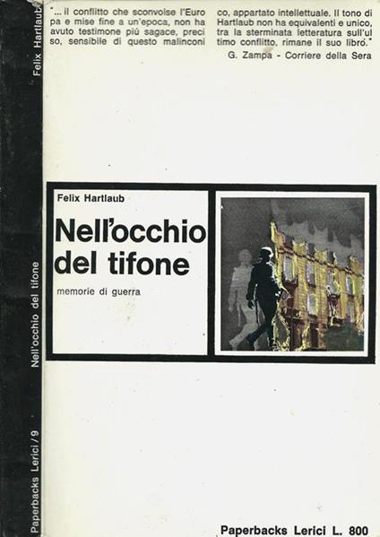 Nell'occhio del tifone. Memorie di guerra - Felix Hartlaub - copertina