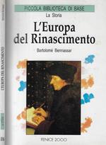 L' Europa del Rinascimento