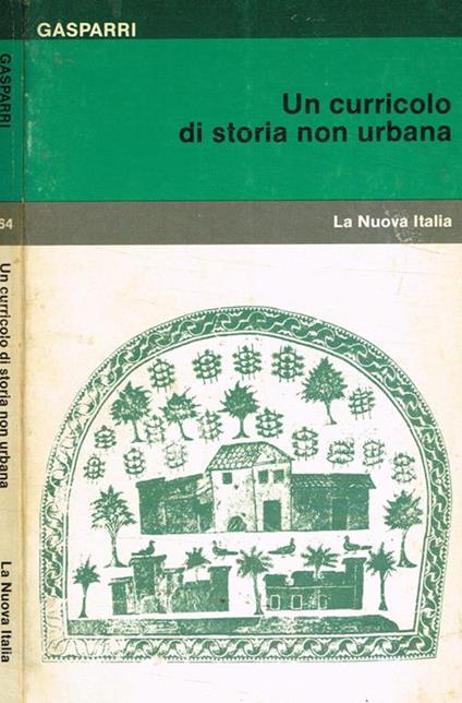 Un curricolo di storia non urbana - Stefano Gasparri - copertina