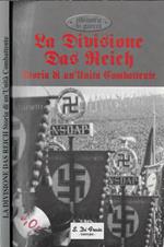 La divisione das Reich. Storia di un'unità combattente
