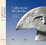 L' altra faccia di Colombo. La civiltà in Liguria dalle origini al Quattrocento