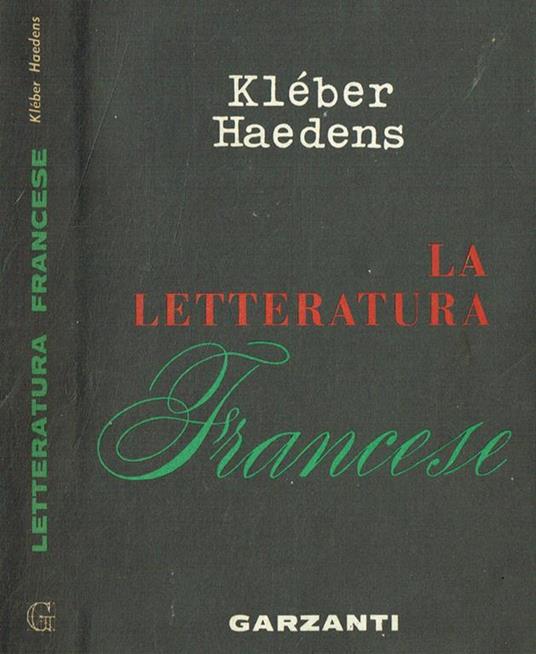 La letteratura francese - Kleber Haedens - copertina