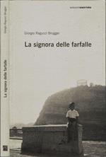 La signora delle farfalle