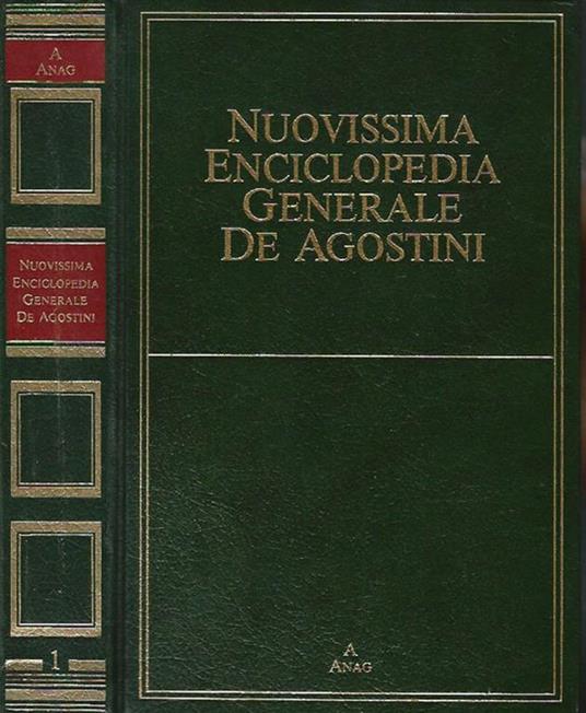 Nuovissima Enciclopedia Generale De Agostini vol. I A - Anag - copertina