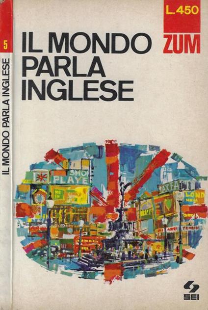 Il mondo parla inglese - Rosalba Pescarmona - copertina