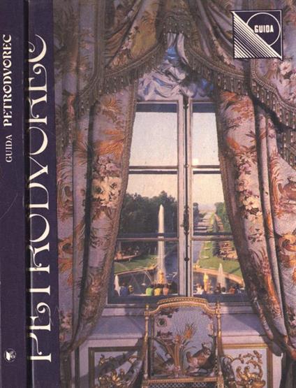 Petrodvorec. Palazzi e parchi - V. Znamenov - copertina