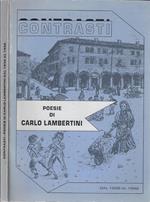 Contrasti. Poesie di Carlo Lambertini dal 1932 al 1992