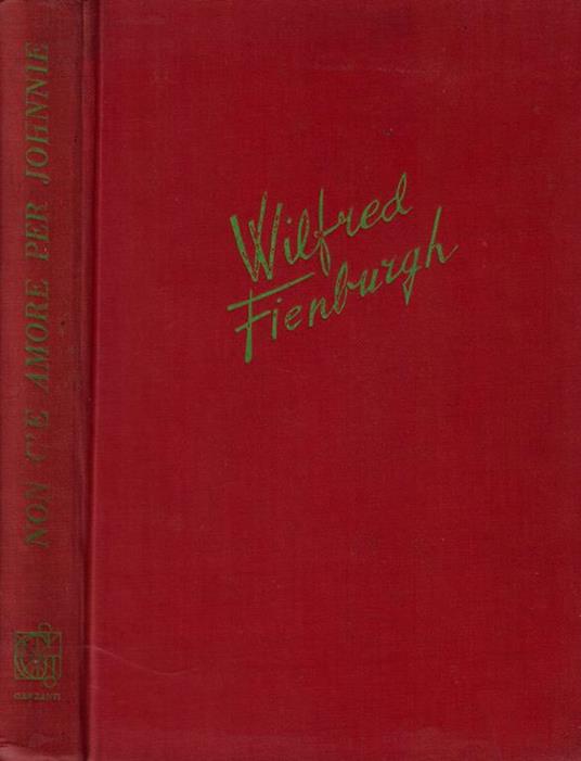 Non c'è amore per Johnnie - Wilfred Fienburgh - copertina