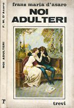 Noi adulteri